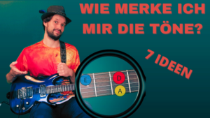 Read more about the article Töne auf der Gitarre lernen – 7 Ideen