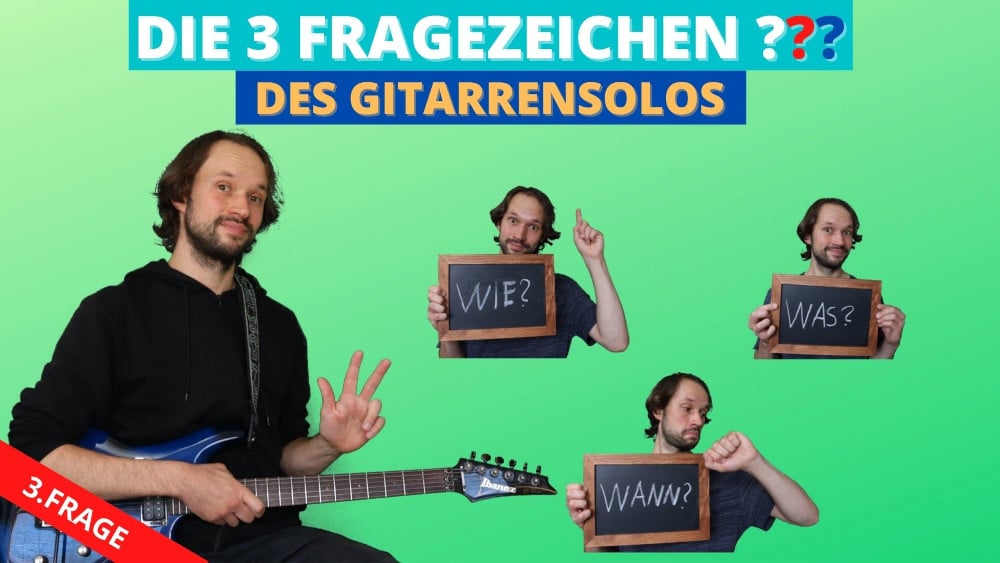 Read more about the article Die 3 Fragen für ein Gitarrensolo (Frage 3: Wie kann ich spielen?)